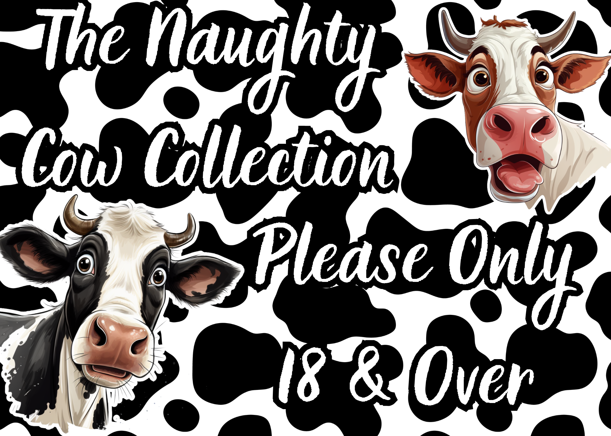 The Naughty Cow Collection-18+
